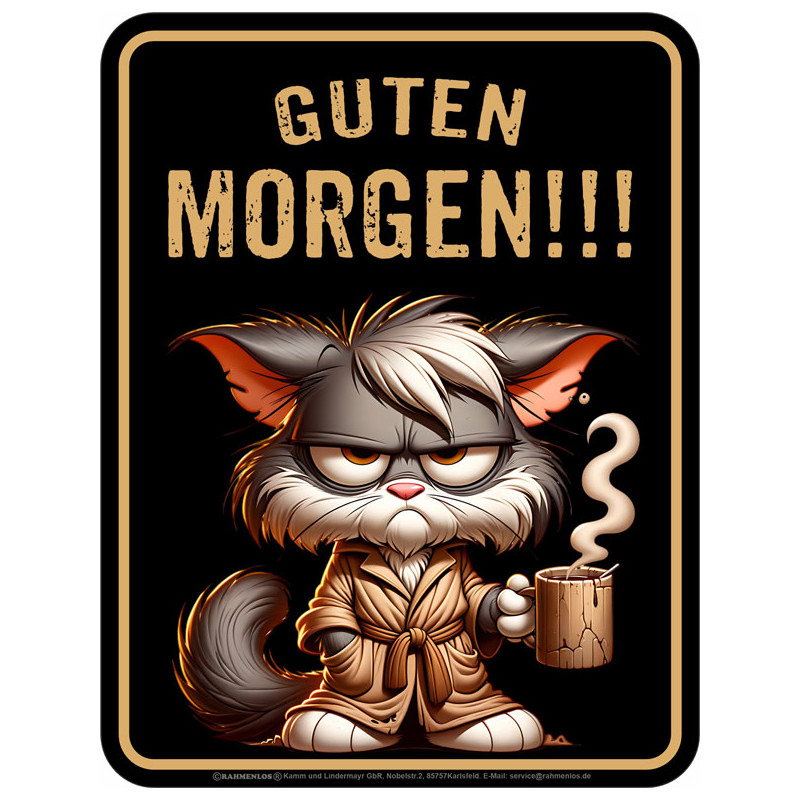 Blechschild Guten Morgen - RAHMENLOS® Blechschild Guten Morgen - RAHMENLOS®