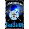 Blechschild Ich komme aus dem Blaulichtmilieu -Feuerwehr