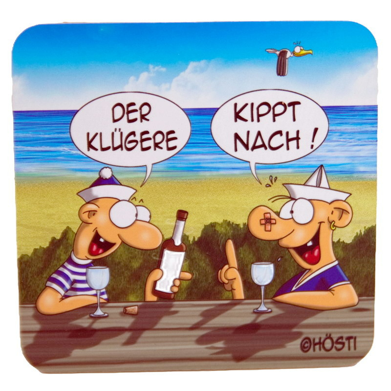 Bierdeckel "Der Klügere kippt nach" aus Kork