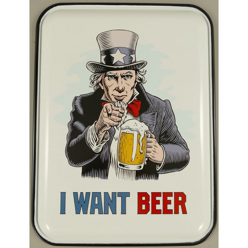 Blechschild I want Beer Blechschild I want Beer