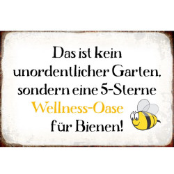 Blechschild Wellness Oase für Bienen