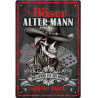 Blechschild Böser alter Mann - das Leben ist ein Spiel Blechschild Böser alter Mann - das Leben ist ein Spiel