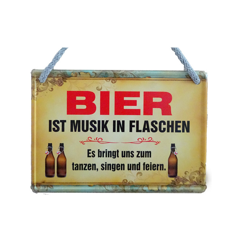 Hängeschild Bier ist Musik in Flaschen Hängeschild Bier ist Musik in Flaschen