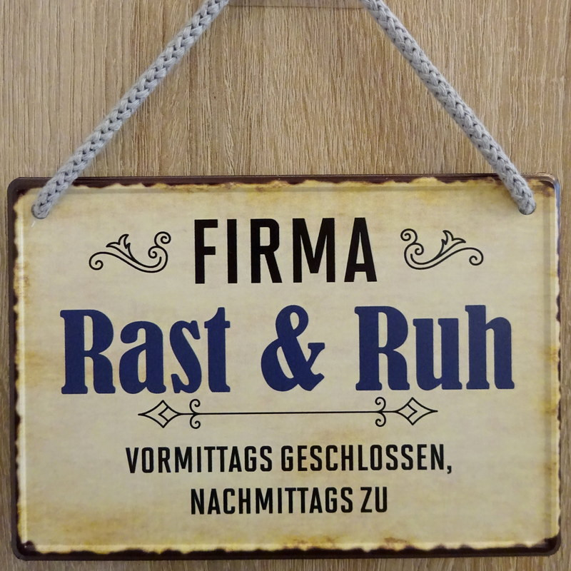 Hängeschild Firma Rast & Ruh Hängeschild Firma Rast & Ruh