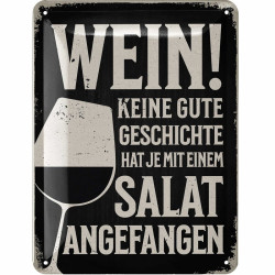 Blechschild Wein - Keine gute Geschichte - Lanolu 15x20 cm