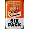 Blechschild Six Pack. Jeder will es. Ich habe es - Lanolu 20x30 cm Blechschild Six Pack. Jeder will es. Ich habe es - Lanolu 20x30 cm