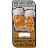 Wer sagt Glück kann man nicht anfassen Flaschenöffner ca. 12x6 cm