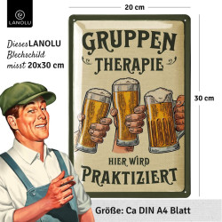 Lanolu Blechschild Gruppentherapie 20x30 cm