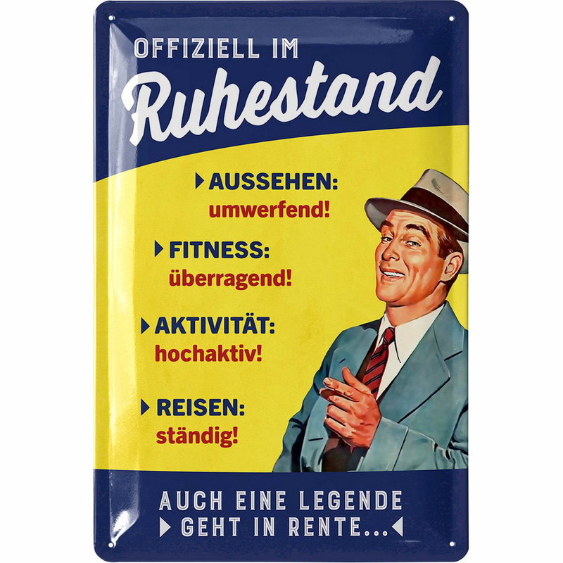 Lanolu Blechschild Offiziell im Ruhestand Rentner 20x30 cm