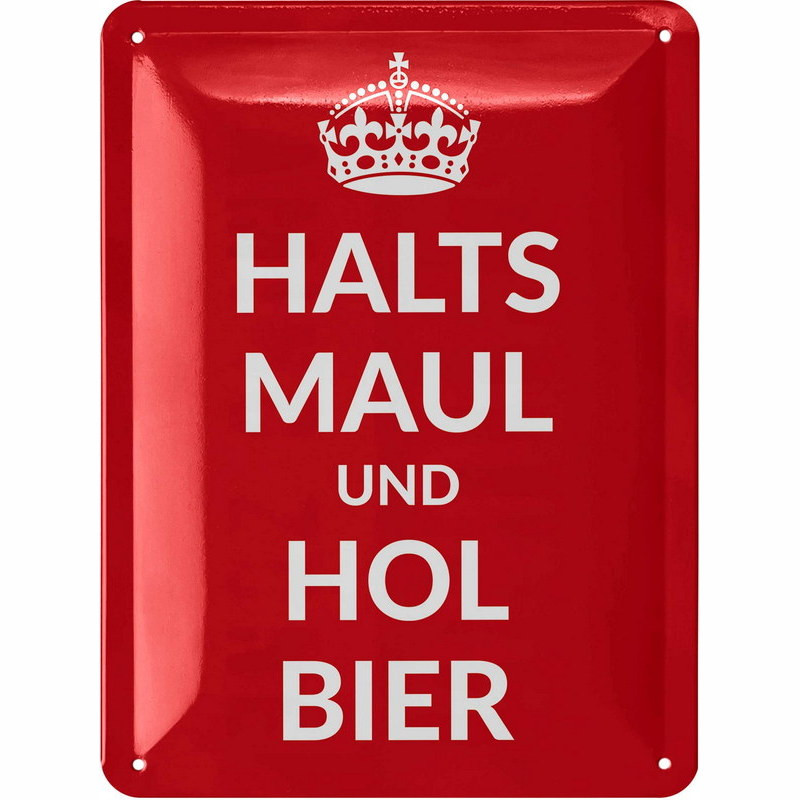 Lanolu Blechschild Halts Maul und hol Bier 15x20 cm