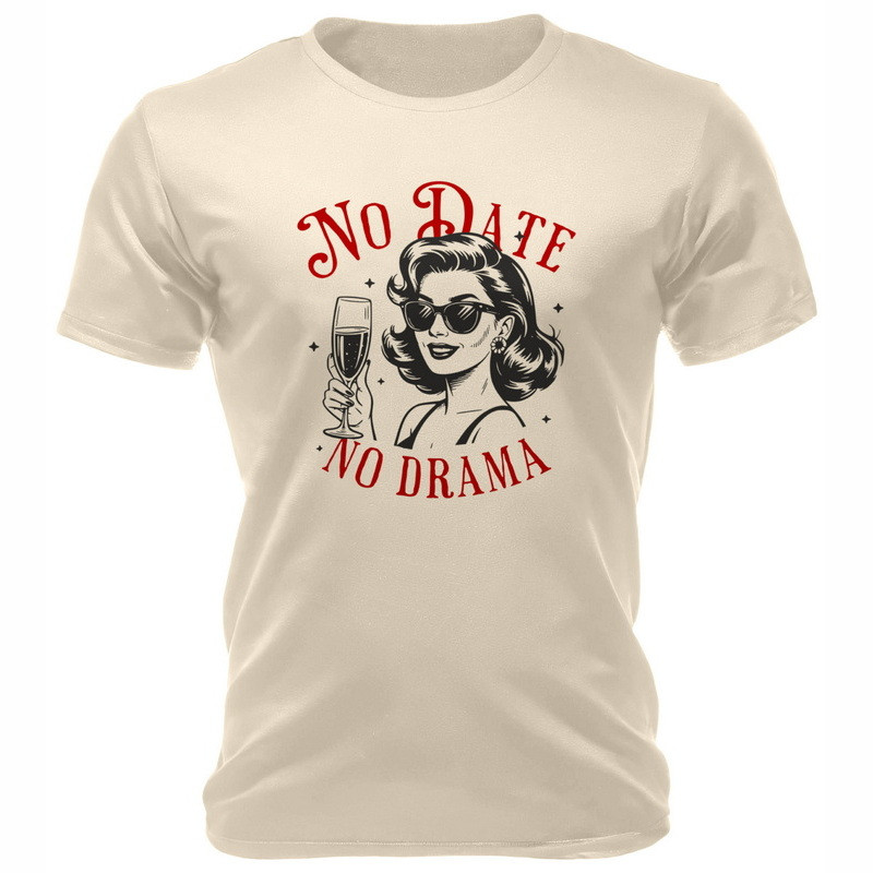 T-Shirt No Date - No Drama - RAHMENLOS®