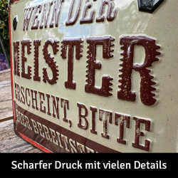 Lanolu Blechschild Wenn der Meistern erscheint, bitte Bier bereitstellen
