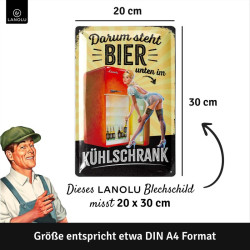 Lanolu Blechschild Darum steht Bier unten im Kühlschrank