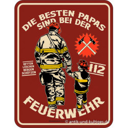 Blechschild Die besten...