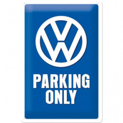 VW Blechschild Parking Only - Nostalgic-Art