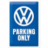 VW Blechschild Parking Only - Nostalgic-Art