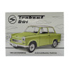 Trabant Magnet Trabant 601 - Nostalgic-Art