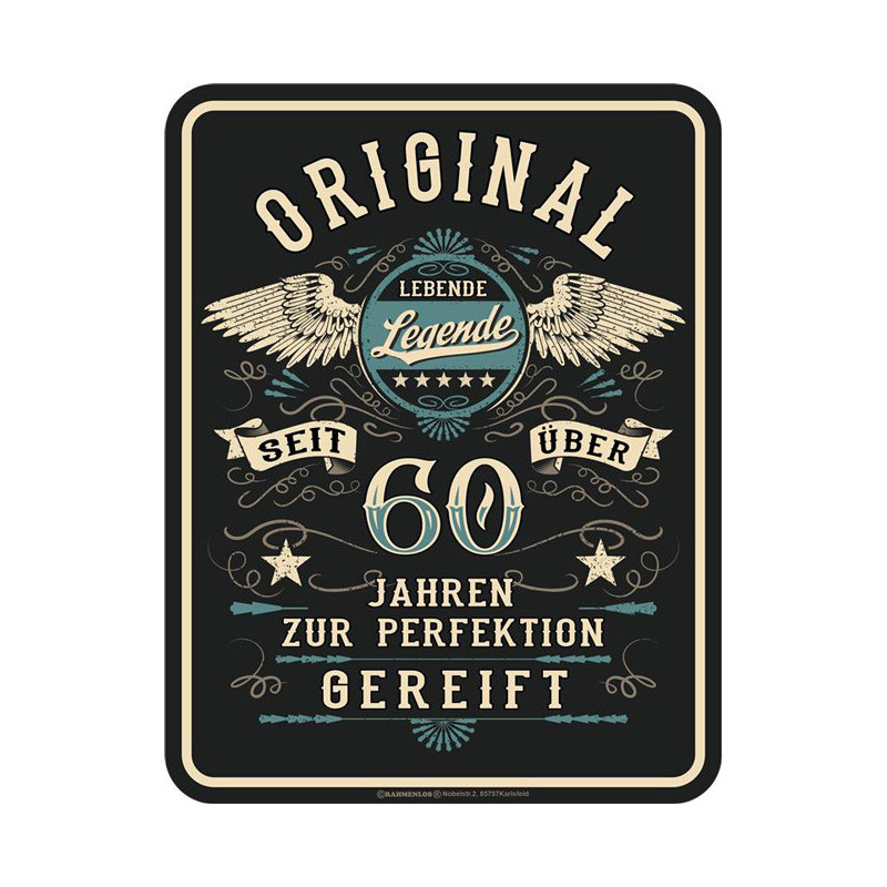 Blechschild Original lebende Legende 60 Jahre - RAHMENLOS® 3979