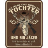 Blechschild Ich habe eine hübsche Tochter - RAHMENLOS® 3820