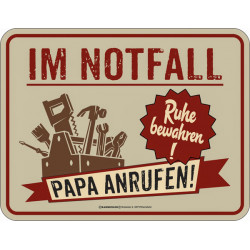 Blechschild Im Notfall Papa anrufen - RAHMENLOS® 3886