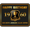 Blechschild Happy Birthday 1960 - RAHMENLOS® 3933