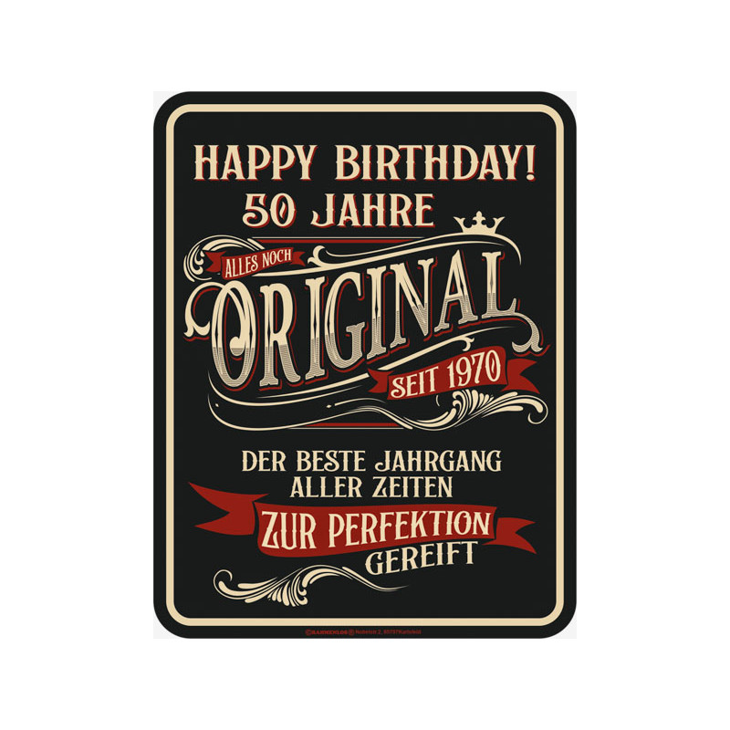 Blechschild Happy Birthday 50 Jahre - RAHMENLOS® 3958