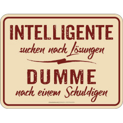 Blechschild Intelligente...