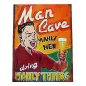 Blechschild Man Cave Manly Men