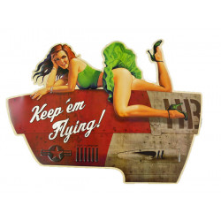 Blechschild Keep em Flying Pin Up Girl