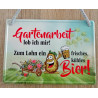 Hängeschild Gartenarbeit lob ich mir