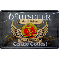 Blechschild Deutscher durch Geburt