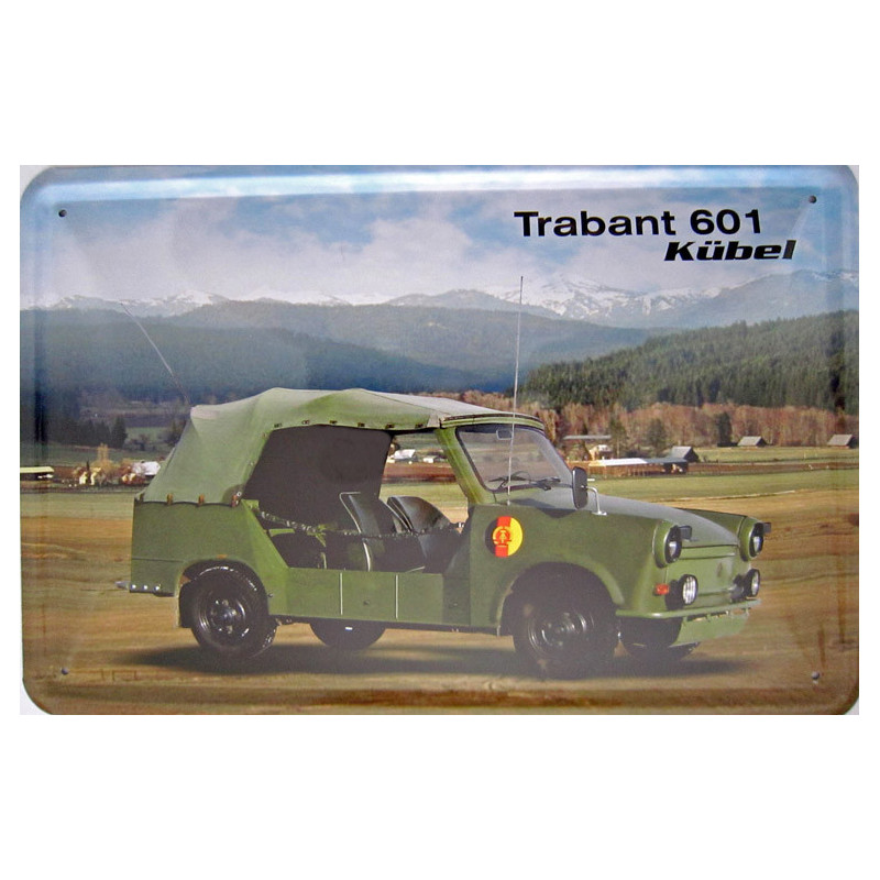 Blechschild Trabant 601 Kübel