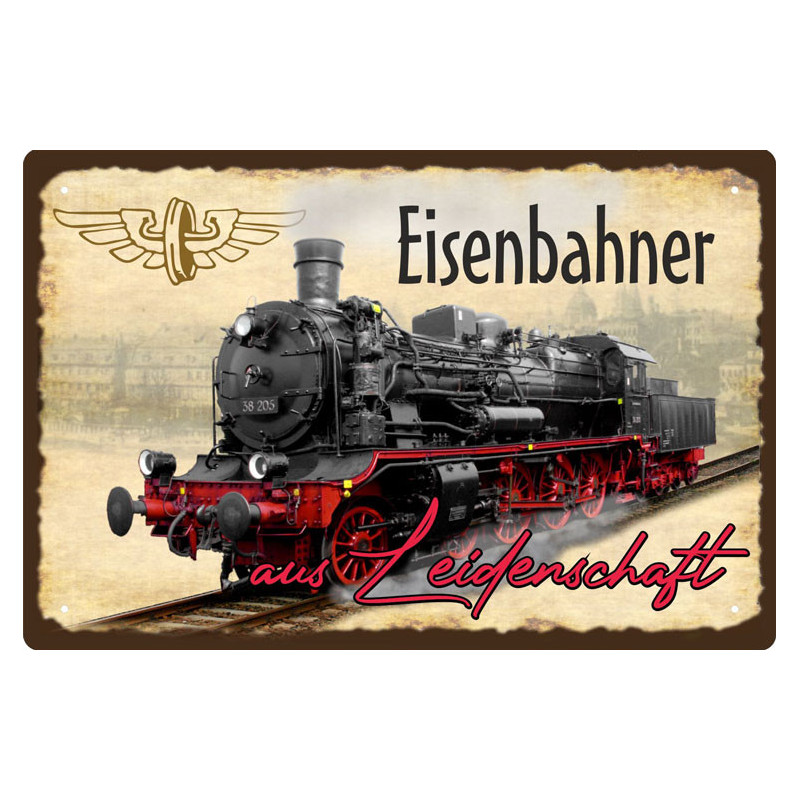 Blechschild Eisenbahner aus Leidenschaft