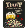 Blechschild Dart der Sport, der mit einem Bier beginnt - RAHMENLOS® 3079