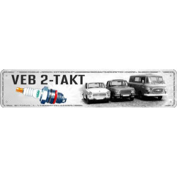 Straßenschild VEB 2-Takt...