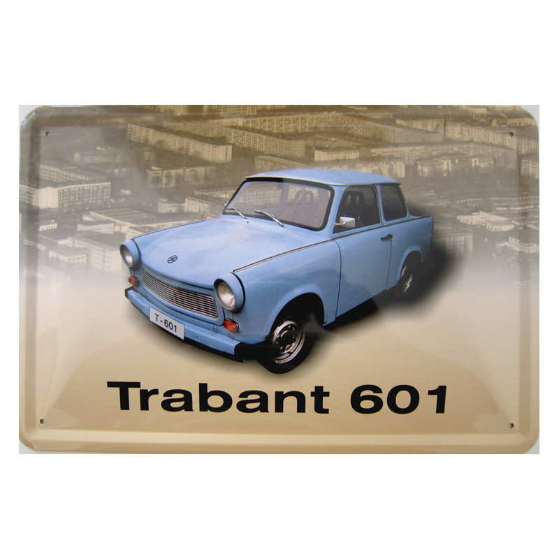Blechschild Trabant 601