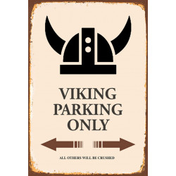 Blechschild Viking Parking Only Wikinger