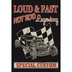 Blechschild Hot Rod Loud & Fast