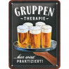 Gruppentherapie Bier Blechschild - Nostalgic-Art