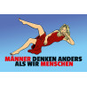 Blechschild Männer denken anders