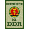 Blechschild Grenztruppen der DDR Blechschild Grenztruppen der DDR