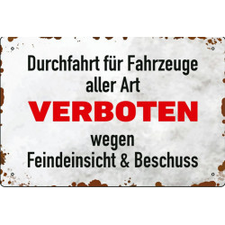 Blechschild Durchfahrt für Fahrzeuge aller Art verboten