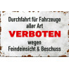 Blechschild Durchfahrt für Fahrzeuge aller Art verboten